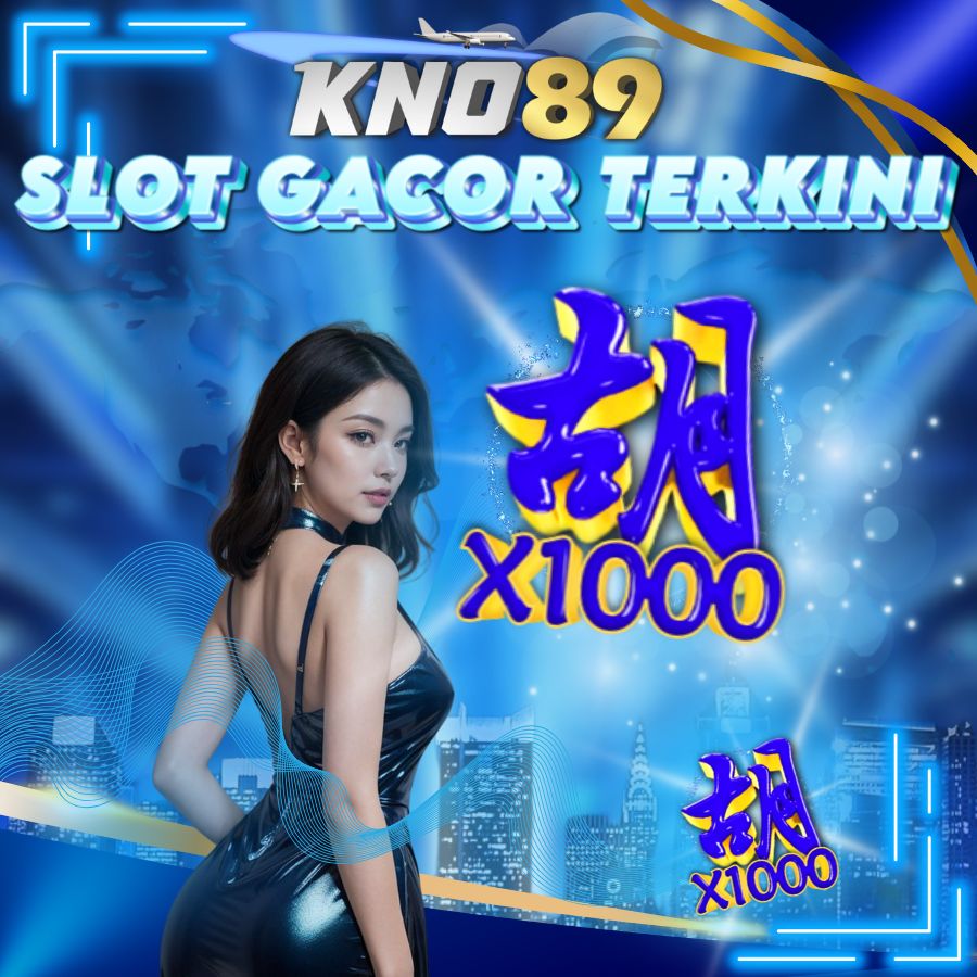 KNO89 >> Link Alternatif Slot Online Hari Ini!